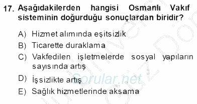 Türkiye´nin Kültürel Mirası 1 2013 - 2014 Dönem Sonu Sınavı 17.Soru