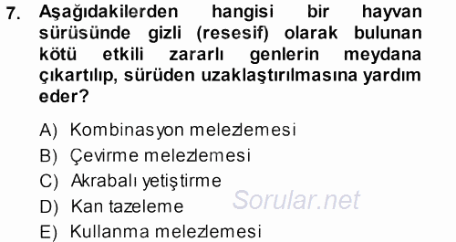 Temel Zootekni 2013 - 2014 Dönem Sonu Sınavı 7.Soru