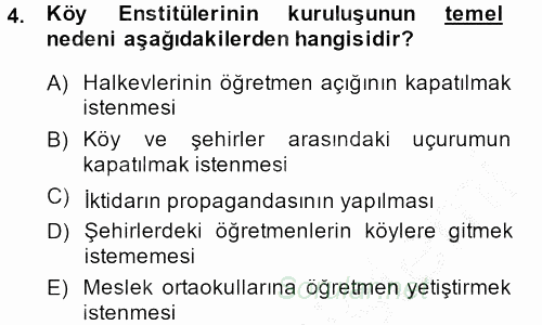 Türkiye Cumhuriyeti Siyasî Tarihi 2013 - 2014 Dönem Sonu Sınavı 4.Soru