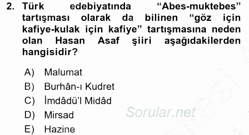 II. Abdülhamit Dönemi Türk Edebiyatı 2016 - 2017 3 Ders Sınavı 2.Soru