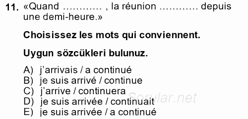 Fransızca 2 2014 - 2015 Dönem Sonu Sınavı 11.Soru