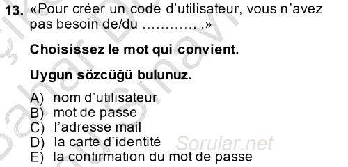 Fransızca 2 2014 - 2015 Dönem Sonu Sınavı 13.Soru