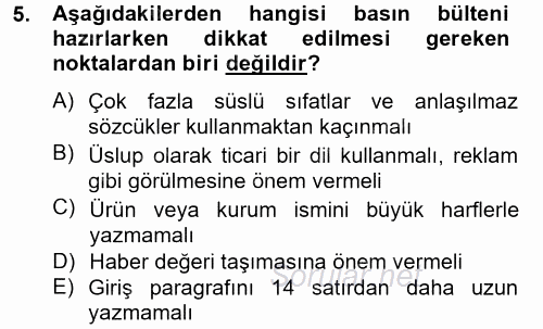 Halkla İlişkiler Yazarlığı 2014 - 2015 Dönem Sonu Sınavı 5.Soru