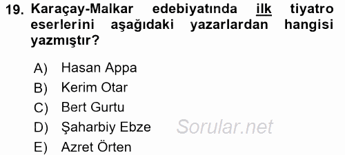 Çağdaş Türk Edebiyatları 2 2015 - 2016 Tek Ders Sınavı 19.Soru