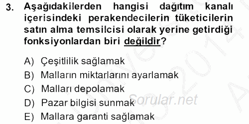 Perakendeciliğe Giriş 2013 - 2014 Ara Sınavı 3.Soru