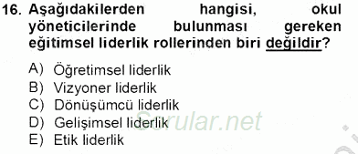 Türk Eğitim Sistemi Ve Okul Yönetimi 2013 - 2014 Tek Ders Sınavı 16.Soru