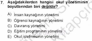 Türk Eğitim Sistemi Ve Okul Yönetimi 2013 - 2014 Tek Ders Sınavı 7.Soru