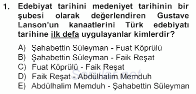 II. Meşrutiyet Dönemi Türk Edebiyatı 2012 - 2013 Ara Sınavı 1.Soru