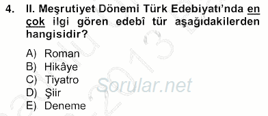 II. Meşrutiyet Dönemi Türk Edebiyatı 2012 - 2013 Ara Sınavı 4.Soru
