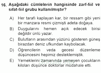 Türkçe Cümle Bilgisi 1 2015 - 2016 Dönem Sonu Sınavı 16.Soru