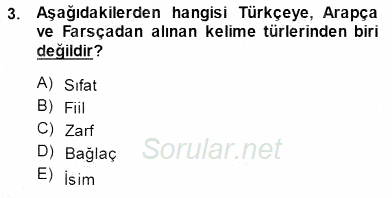 XVI-XIX. Yüzyıllar Türk Dili 2014 - 2015 Dönem Sonu Sınavı 3.Soru