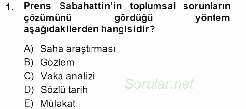 Türk Sosyologları 2014 - 2015 Ara Sınavı 1.Soru
