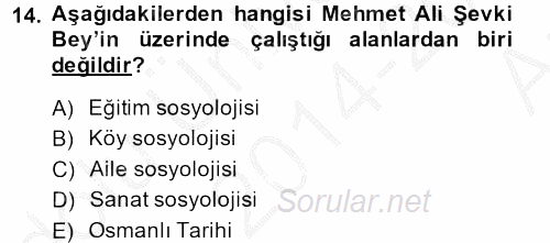 Türk Sosyologları 2014 - 2015 Ara Sınavı 14.Soru