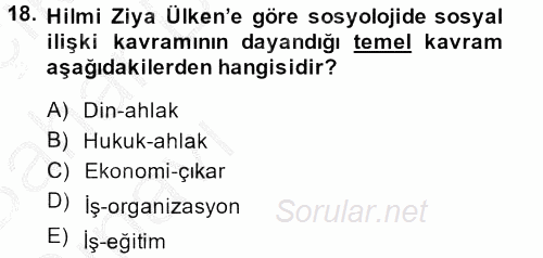 Türk Sosyologları 2014 - 2015 Ara Sınavı 18.Soru