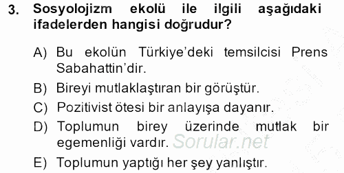 Türk Sosyologları 2014 - 2015 Ara Sınavı 3.Soru