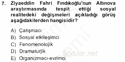 Türk Sosyologları 2014 - 2015 Ara Sınavı 7.Soru