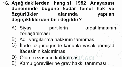 Türkiye Cumhuriyeti Siyasî Tarihi 2012 - 2013 Ara Sınavı 16.Soru