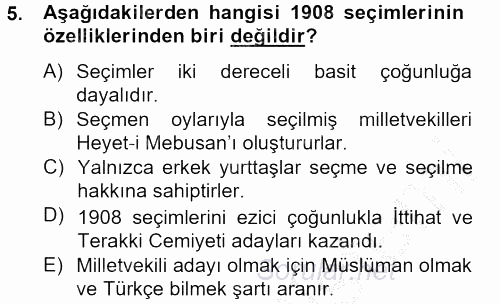 Türkiye Cumhuriyeti Siyasî Tarihi 2012 - 2013 Ara Sınavı 5.Soru