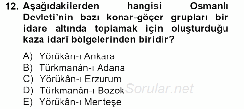 Osmanlı´da İskan ve Göç 2012 - 2013 Ara Sınavı 12.Soru