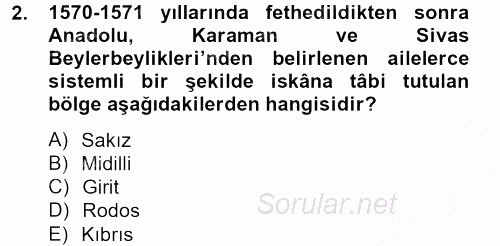 Osmanlı´da İskan ve Göç 2012 - 2013 Ara Sınavı 2.Soru