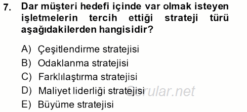 Stratejik Yönetim 2 2013 - 2014 Ara Sınavı 7.Soru