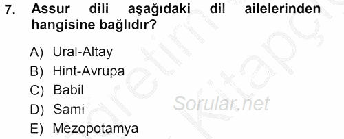 Eski Anadolu Tarihi 2012 - 2013 Ara Sınavı 7.Soru