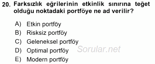Portföy Yönetimi 2015 - 2016 Ara Sınavı 20.Soru