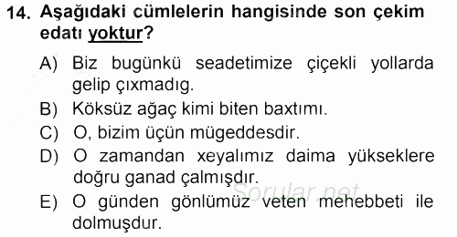 Çağdaş Türk Yazı Dilleri 1 2012 - 2013 Ara Sınavı 14.Soru