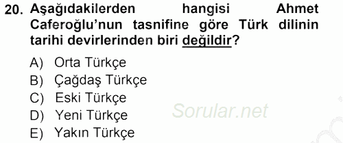 Çağdaş Türk Yazı Dilleri 1 2012 - 2013 Ara Sınavı 20.Soru