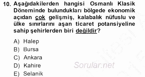 Osmanlı İktisat Tarihi 2014 - 2015 Dönem Sonu Sınavı 10.Soru