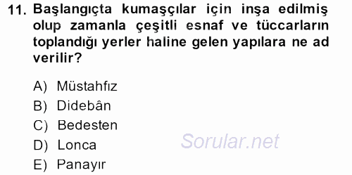 Osmanlı İktisat Tarihi 2014 - 2015 Dönem Sonu Sınavı 11.Soru