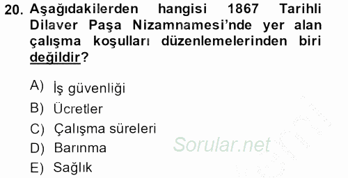 Osmanlı İktisat Tarihi 2014 - 2015 Dönem Sonu Sınavı 20.Soru