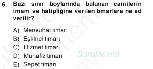 Osmanlı İktisat Tarihi 2014 - 2015 Dönem Sonu Sınavı 6.Soru