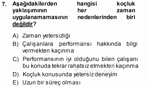 Performans ve Kariyer Yönetimi 2013 - 2014 Dönem Sonu Sınavı 7.Soru