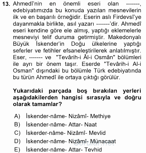 XIV-XV. Yüzyıllar Türk Edebiyatı 2017 - 2018 Dönem Sonu Sınavı 13.Soru
