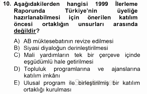 Türk Dış Politikası 2 2012 - 2013 Dönem Sonu Sınavı 10.Soru