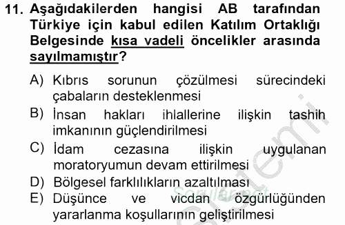 Türk Dış Politikası 2 2012 - 2013 Dönem Sonu Sınavı 11.Soru