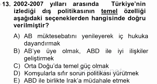 Türk Dış Politikası 2 2012 - 2013 Dönem Sonu Sınavı 13.Soru