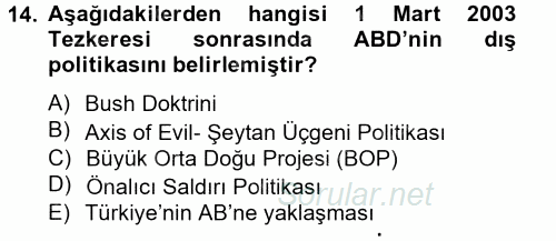 Türk Dış Politikası 2 2012 - 2013 Dönem Sonu Sınavı 14.Soru