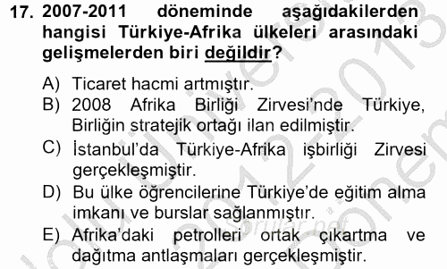 Türk Dış Politikası 2 2012 - 2013 Dönem Sonu Sınavı 17.Soru