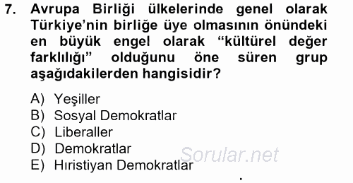 Türk Dış Politikası 2 2012 - 2013 Dönem Sonu Sınavı 7.Soru