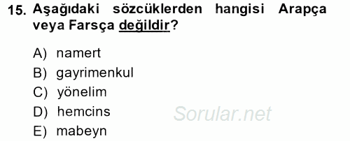 Türk Dili 1 2014 - 2015 Dönem Sonu Sınavı 15.Soru