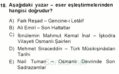 Eski Türk Edebiyatının Kaynaklarından Şair Tezkireleri 2014 - 2015 Dönem Sonu Sınavı 18.Soru