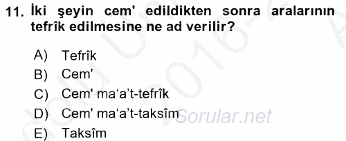Eski Türk Edebiyatına Giriş: Söz Sanatları 2016 - 2017 Ara Sınavı 11.Soru