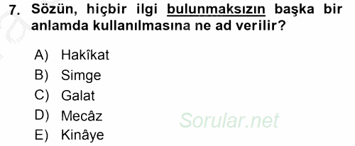 Eski Türk Edebiyatına Giriş: Söz Sanatları 2016 - 2017 Ara Sınavı 7.Soru
