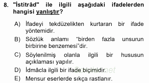 Eski Türk Edebiyatına Giriş: Söz Sanatları 2016 - 2017 Ara Sınavı 8.Soru