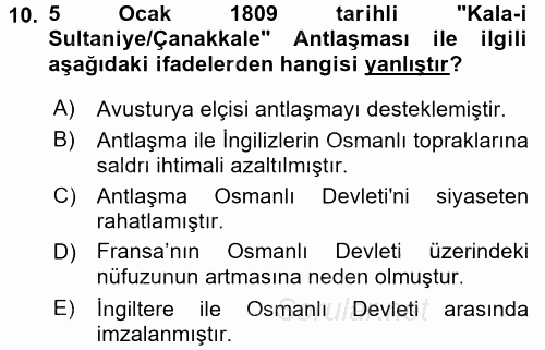 Osmanlı Tarihi (1789-1876) 2015 - 2016 Dönem Sonu Sınavı 10.Soru