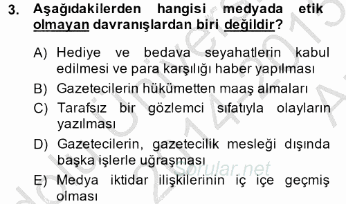 Medya ve Etik 2014 - 2015 Ara Sınavı 3.Soru