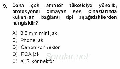 Radyo ve Televizyon Tekniği 2013 - 2014 Ara Sınavı 9.Soru