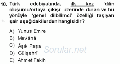 VIII-XIII. Yüzyıllar Türk Edebiyatı 2013 - 2014 Dönem Sonu Sınavı 10.Soru
